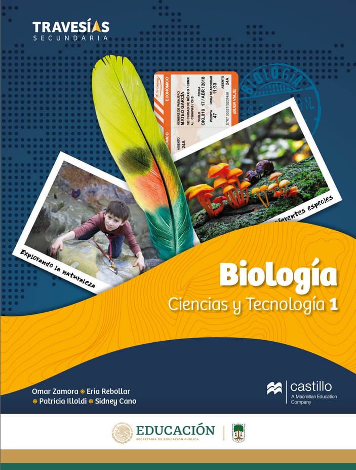 Biología 1 Ciencias y Tecnología 1 - Primer Grado - Secundaria