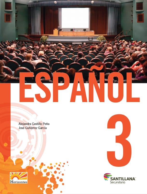 Español 3 - Horizontes - Tercer Grado - Secundaria