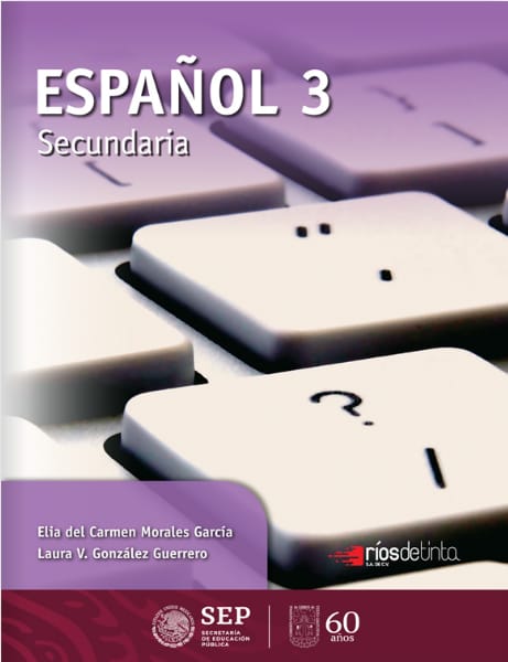 Español 3 - Tercer Grado - Secundaria