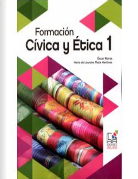 Formación Cívica y Ética 1 - Primer Grado - Secundaria