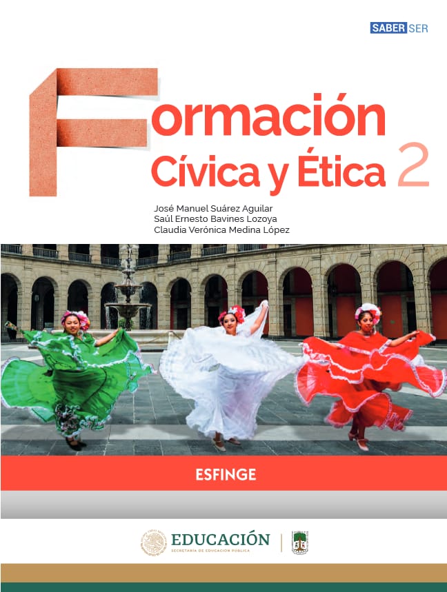 Formación Cívica y Ética 2 - Saber Ser - Segundo Grado - Secundaria