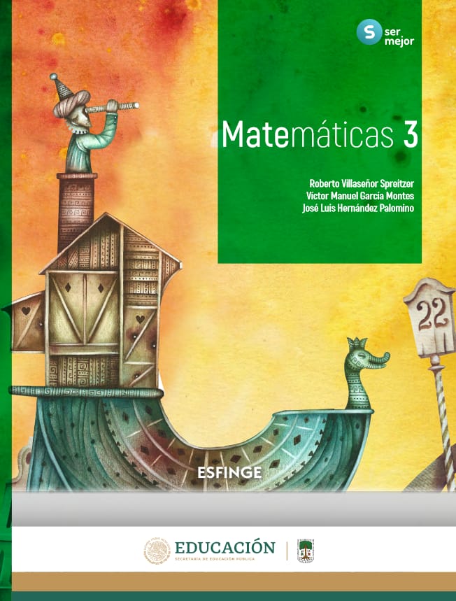 Matemáticas 3 - Ser Mejor - Tercer Grado - Secundaria