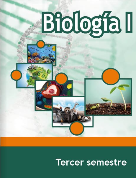 Biología I - Tercer semestre - Telebachillerato | Libros Conaliteg